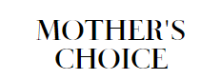 Mothers Choice