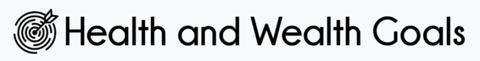 Health and Wealth Goals