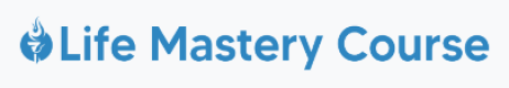 Life mastery course