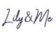 Lily And Me
