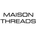 Maison Threads