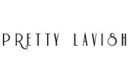Pretty Lavish