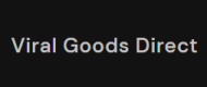 Viral Goods Direct
